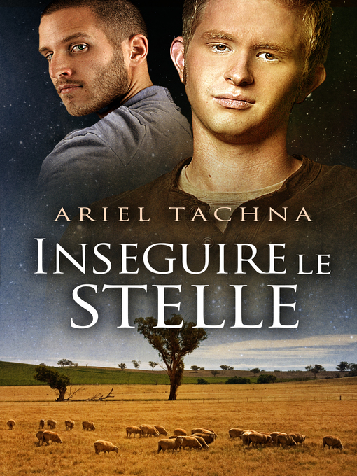 Title details for Inseguire le stelle by Ariel Tachna - Available